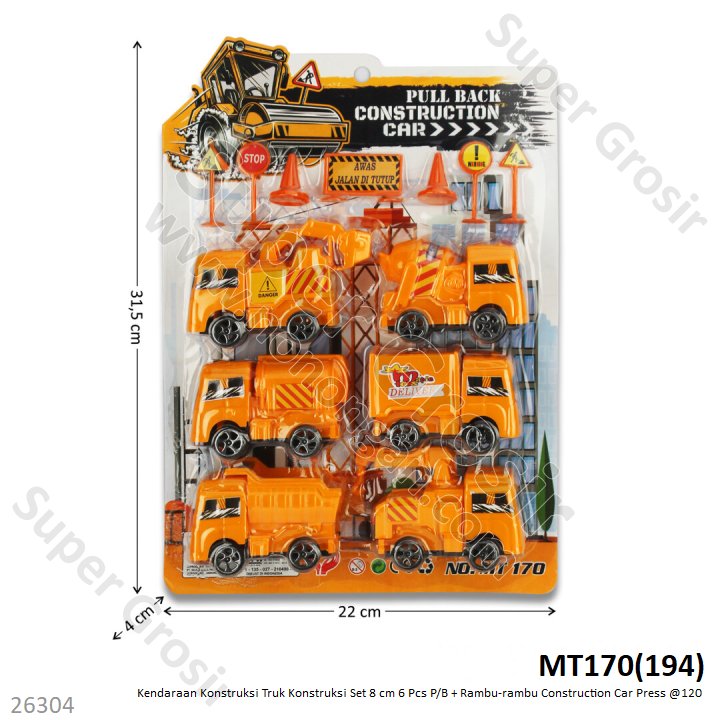 Truk Konstruksi Set 6 Pcs P/B 8 cm + Acc Rambu-Rambu Construction Car Press @120